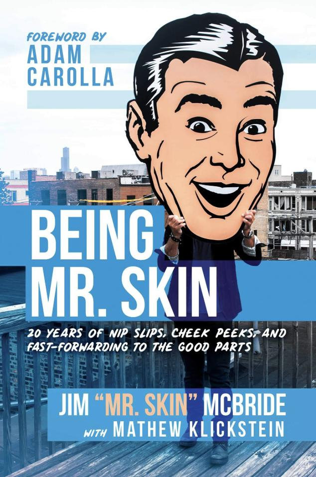 You Can Pre-Order Mr. Skin's Book 'Being Mr. Skin' on Amazon