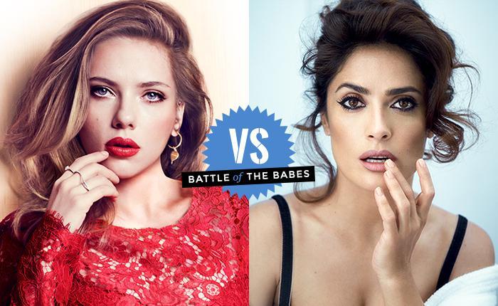 Battle of the Babes: Scarlett Johansson vs. Salma Hayek