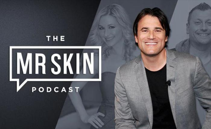 The Second Episode of The Mr. Skin Podcast is Live!