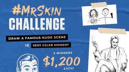 Enter to Win in the #MrSkinChallenge