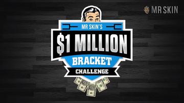 Mr. Skin's $1 Million Dollar Bracket Challenge 3512