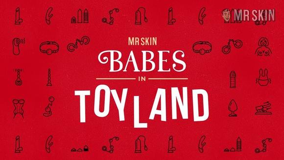 Mr Skin Presents: Babes in Toyland Elena Anaya Sook-Yin Lee Sarah Oliver Anna Camp Ellen Woglom Dakota Johnson Madison McKinley Marine Vacth Lea DeLar